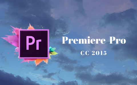 Adobe Premiere Pro CC 2015免费下载及安装教程