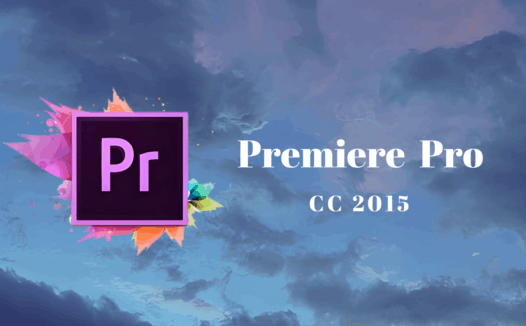 Adobe Premiere Pro CC 2015免费下载及安装教程
